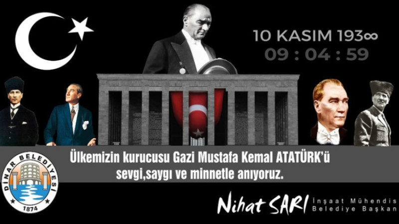Nihat Sarı, 10 Kasım dolayısıyla bir mesaj yayımladı
