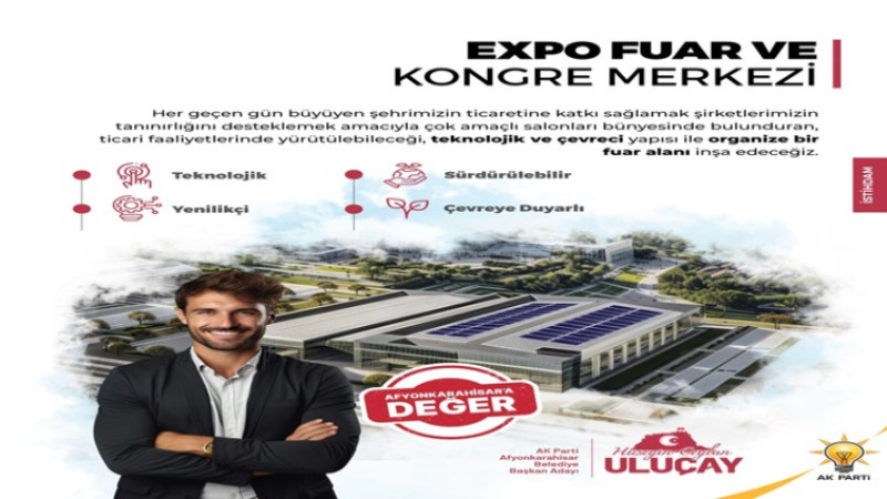 Hüseyin Ceylan Uluçay’dan EXPO Fuar ve Kongre Merkezi projesi 