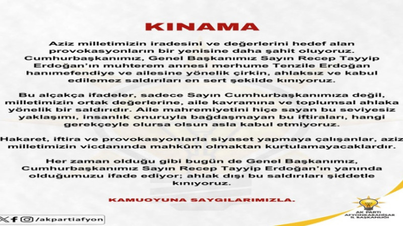 AK Parti Afyonkarahisar İl Başkanlığı'ndan kınama