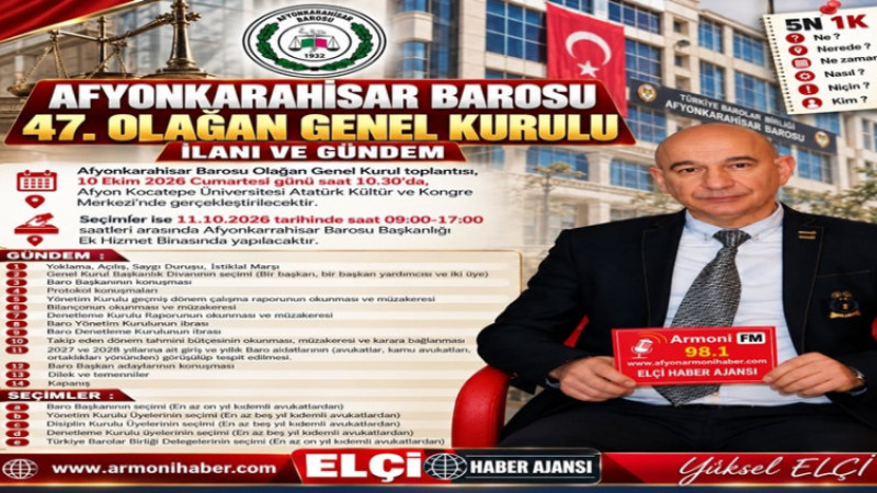 Afyon Barosu 47. Olağan Genel Kurulu ve Seçim Takvimi Belli Oldu   