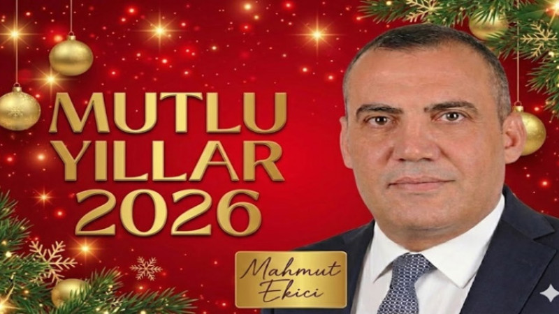 Mahmut Ekici, yeni yıl dolayısıyla bir mesaj yayımladı