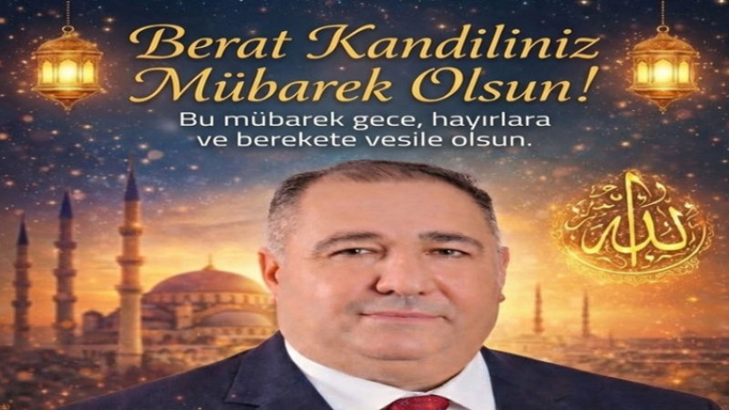 Mısırlıoğlu, Berat Kandili dolayısıyla bir mesaj yayımladı